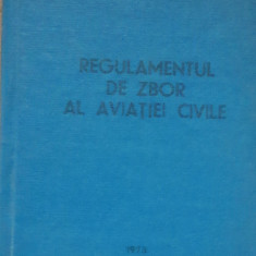 REGULAMENTUL DE ZBOR AL AVIATIEI CIVILE, 1973