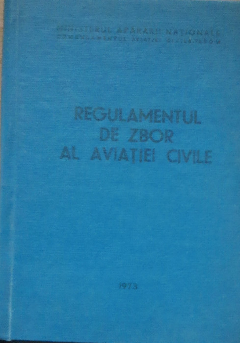 REGULAMENTUL DE ZBOR AL AVIATIEI CIVILE, 1973