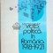 Viata politica in Romania 1918-1921 - 1976 - Mircea Musat (coord.) ($J146)