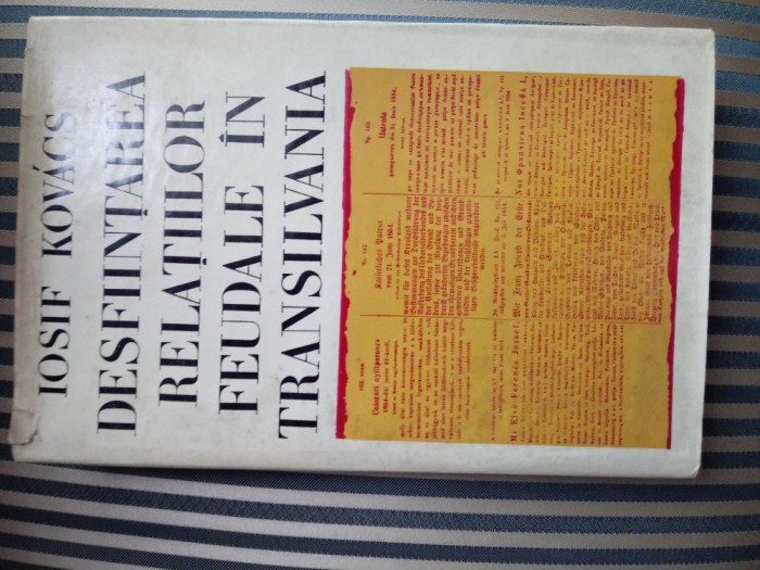 Iosif Kovacs Desfiintarea relatiilor feudale in Transilvania,dedicatie,autograf