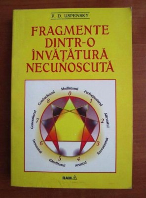 RARA, Fragmente dintr-o invatatura necunoscuta P. D. Uspensky 1995, 330pagini, noua, LIVRARE IMEDIATA foto