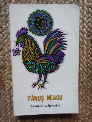 Fanus Neagu - Cronici afurisite foto