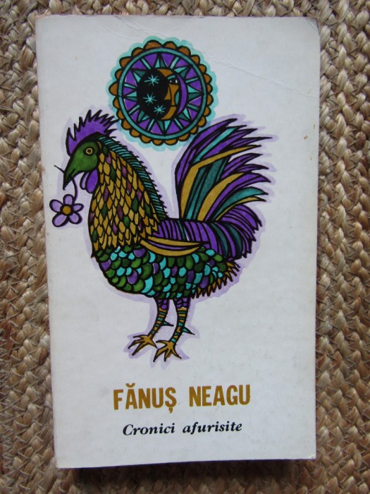 Fanus Neagu - Cronici afurisite