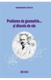 Probleme de geometrie...si dincolo de ele - Gheorghe Titeica