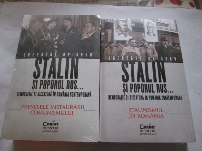 STALIN SI POPORUL RUS - GHEORGHE ONISORU (VOL 1 SI 2)