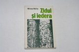 Zidul si iedera - Mircea Malita