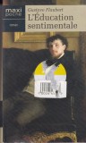 Gustave Flaubert - L&#039;&eacute;ducation sentimentale