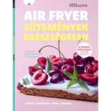 Gasztro Bookazine - Air fryer s&uuml;tem&eacute;nyek