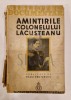 Amintirile Colonelului Lacusteanu, Radu Crutzescu, 1935, Editura Regele Carol II, Istorie, 300 pagini