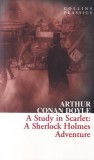 Carte Arthur Conan Doyle - A Study in Scarlet, Editura Harper Collins, 172 pagini, Limba Engleza, Editia 2014