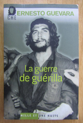 Ernesto Che Guevara - La Guerre de guerilla foto