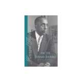 For the Inward Journey: The Writings of Howard Thurman