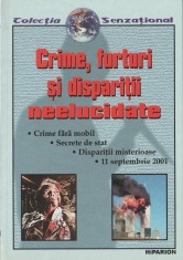 Crime, furturi si disparitii neelucidate