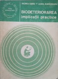 BIODETERIORAREA, APLICATII PRACTICE-VALERIA BARBU, LAURA MARGINEANU-226431