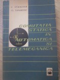 COMUTATIA STATICA IN AUTOMATICA SI TELEMECANICA-C. SIMBOTIN, CL. TANASICIUC-228024