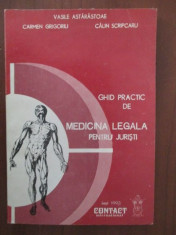 Ghid practic de medicina legala pentru juristi- Vasile Astarastoae foto