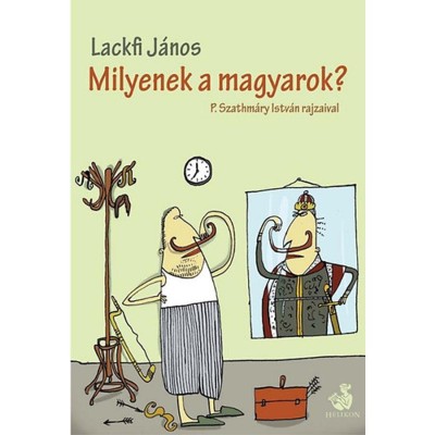 Milyenek a magyarok? - Lackfi J&amp;aacute;nos foto