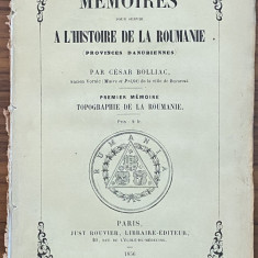 Cesar Bolliac Memoires pour servir a l'histoire de la Roumanie 1856 carte veche