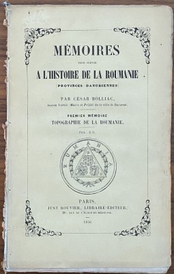 Cesar Bolliac Memoires pour servir a l&amp;#039;histoire de la Roumanie 1856 carte veche foto