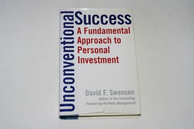 Unconventional Success: A Fundamental Approach to Personal Investment - Swensen foto