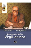 Necunoscutul scriitor Virgil Ierunca - Mihaela Albu, Dan Anghelescu, 2020