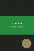 Carte The Flick de Annie Baker - Piesa de teatru, Premiul Pulitzer 2014, Limba Engleza