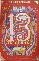 The Thirteen Treasures - Michelle Harrison
