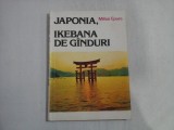 JAPONIA, IKEBANA DE GINDURI - MIHAI EPURE - (dedicatie si autograf pt. Florina Cercel)