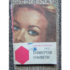 Ludmila Cosmovici - Indreptar cosmetic