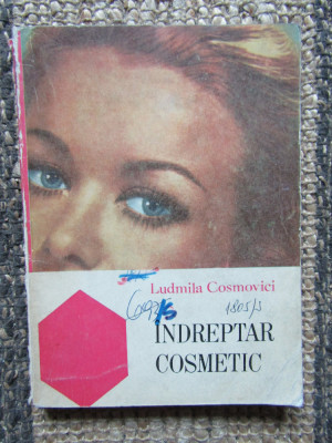 Ludmila Cosmovici - Indreptar cosmetic foto