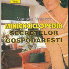 MARIANA VRANCEA - MINIENCICLOPEDIA SECRETELOR GOSPODARESTI