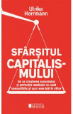 Sfarsitul capitalismului - Ulrike Herrmann