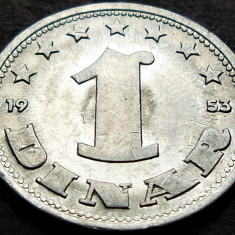 Moneda 1 DINAR - RSF YUGOSLAVIA, anul 1953 *cod 102 = UNC