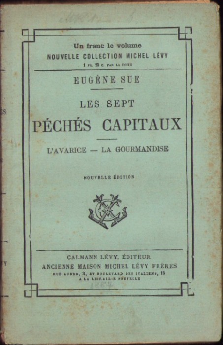 HST C4119N Les sept p&eacute;ch&eacute;s capitaux L&rsquo;avarice La gourmandise par Eugen Sue 1887