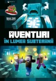 Aventuri in lumea subterana - Kreativ