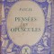 PENSEES ET OPUSCULES-BLAISE PASCAL-327592