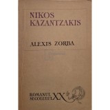 Alexis Zorba - Nikos Kazantzakis (Editia: 1969)