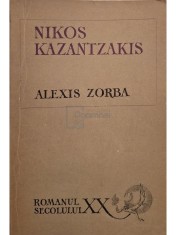 Alexis Zorba - Nikos Kazantzakis (Editia: 1969) foto