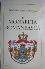 Monarhia romaneasca ? Valentin Hossu-Longin foto