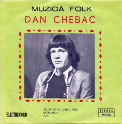 Dan Chebac (1976 - Electrecord - EP / VG) foto