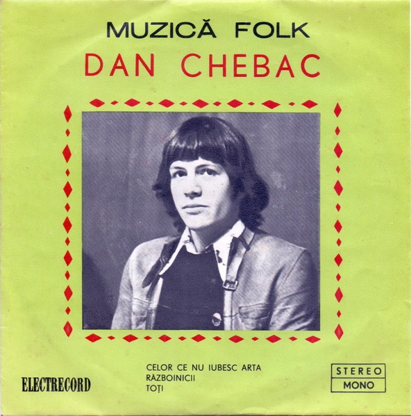 Dan Chebac (1976 - Electrecord - EP / VG)