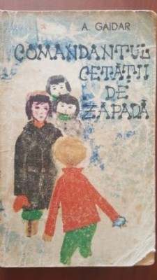 Comandamentul cetatii de zapada A. Gaidar foto