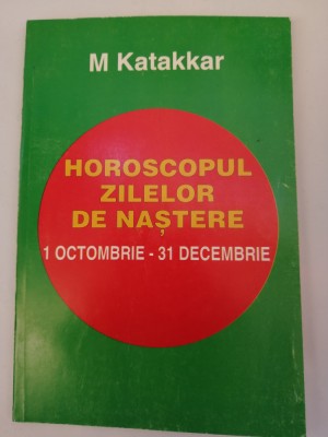 Horoscopul zilelor de nastere 1 Octombrie - 31 Decembrie - astrologie foto