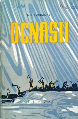 Gheorghe Iordache - Ocnasii foto