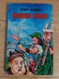 Robin Hood, de Henry Gilbert