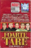 Casetă audio Foarte Tare Etno-Manele Vol.2: Gashka, Florin Salam, Vali Vijelie