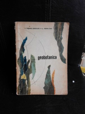 Geobotanica - E. Puscariu Soroceanu, A. Popova Cucu (cu dedicatie) foto