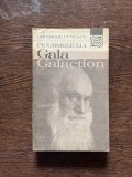 Gheorghe Cunescu - Pe urmele lui Gala Galaction