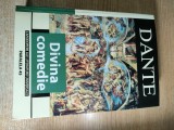 Dante Alighieri - Divina Comedie (Editura Paralela 45, 2005; editia a IV-a; in romaneste de Eta Boeriu; note de Alexandru Balaci)