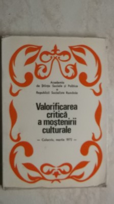 Valorificarea critica a mostenirii culturale, colocviu, martie 1971 foto